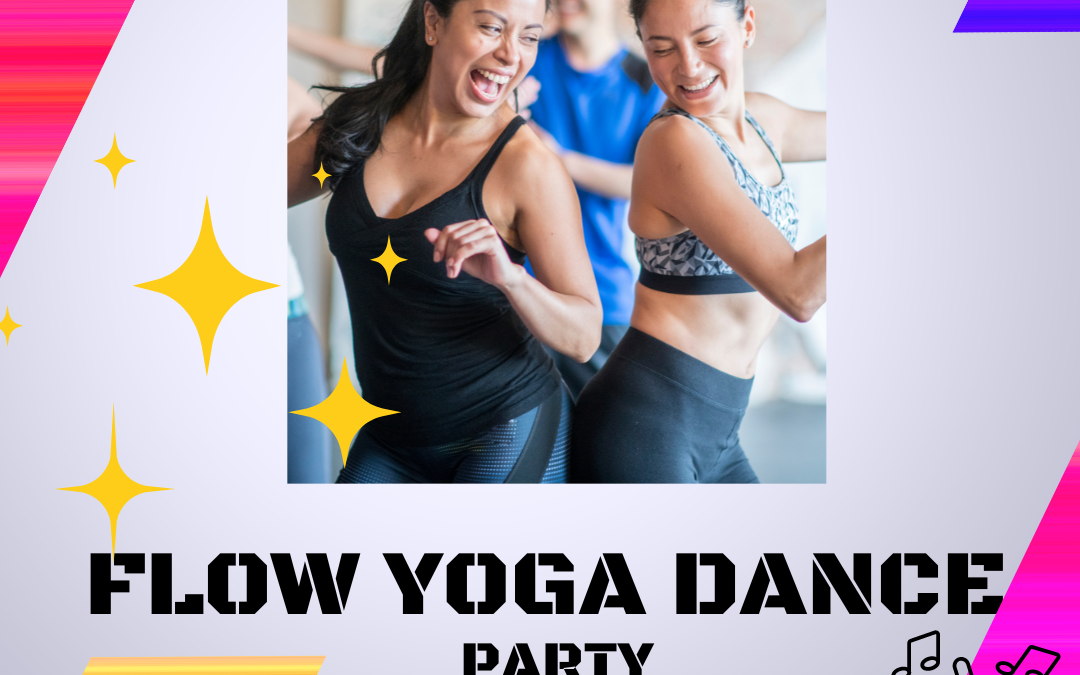 Special: Flow Yoga Dance Party